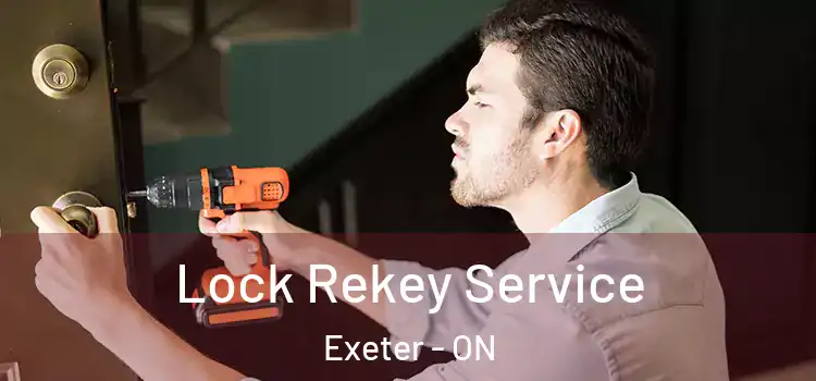  Lock Rekey Service Exeter - ON